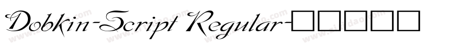Dobkin-Script Regular字体转换
